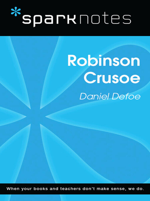 Title details for Robinson Crusoe (SparkNotes Literature Guide) by SparkNotes - Available